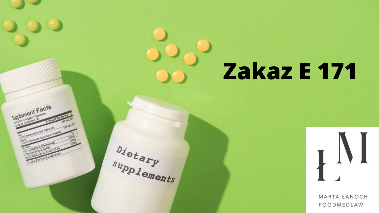 E 171 zakaz coraz bliżej!