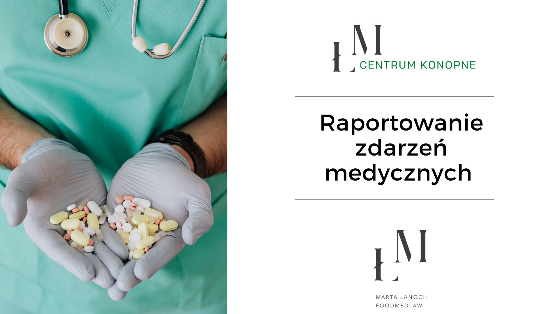 Raportowanie danych o zdarzeniach medycznych po nowemu