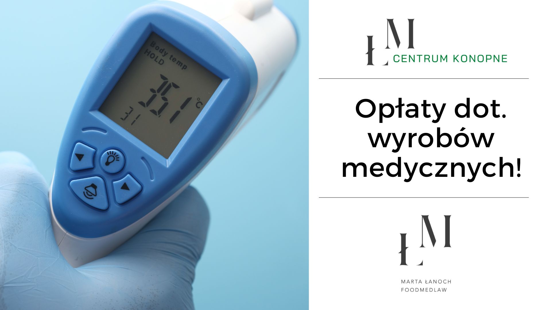 OPŁATY DOT. WYROBÓW MEDYCZNYCH