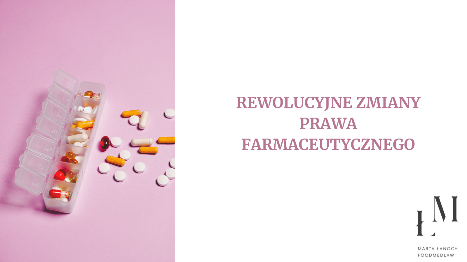 Rewolucyjne zmiany w prawie farmaceutycznym na poziomie UE