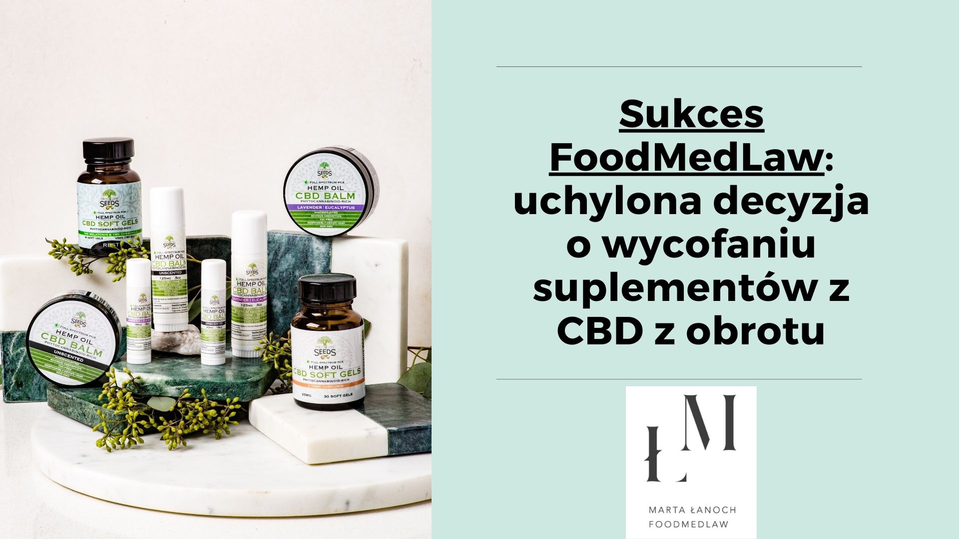 Sukces FoodMedLaw – utrzymanie produktów w obrocie!