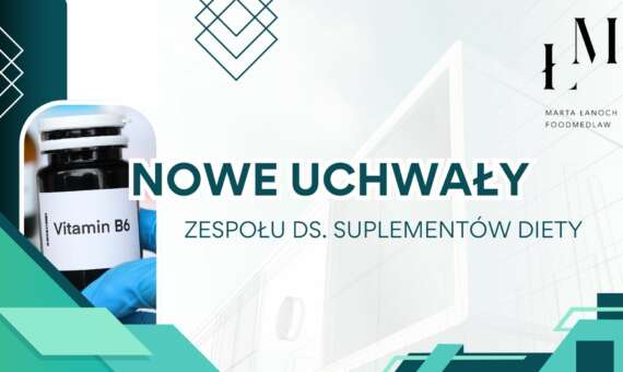 Nowe uchwały Zespołu ds. Suplementów Diety