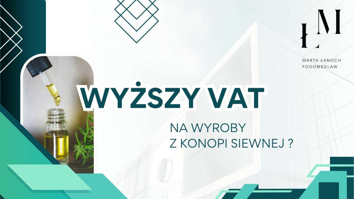 Ministerstwo Finansów planuje podwyższyć VAT na wyroby z konopi siewnych