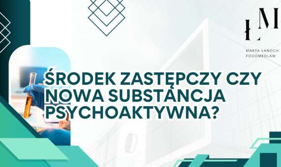 Środek zastępczy czy nowa substancja psychoaktywna?