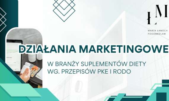 Działania marketingowe w branży suplementów diety wg. przepisów PKE i RODO