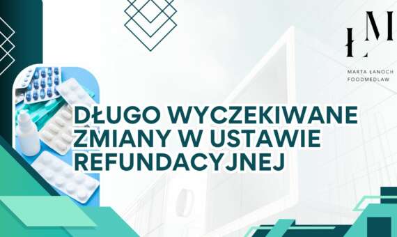 Długo wyczekiwane zmiany w ustawie refundacyjnej