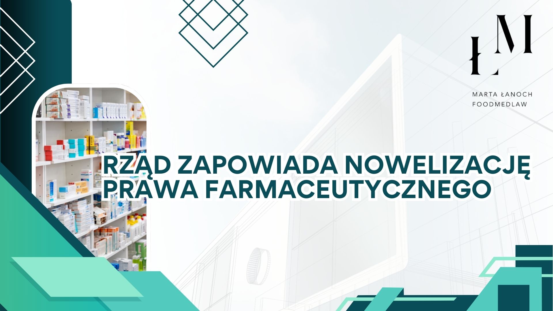 Nowelizacja Prawa Farmaceutycznego
