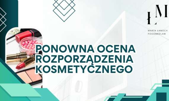 Ponowna ocena rozporządzenia kosmetycznego