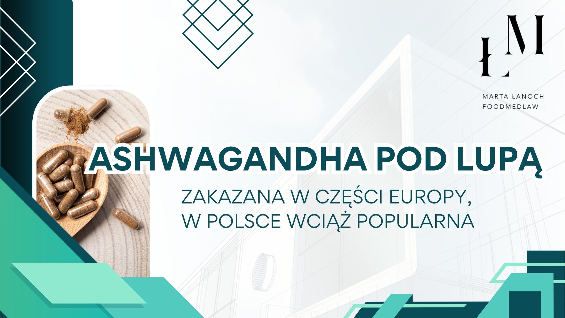 Ashwagandha pod lupą: Zakazana w części Europy, w Polsce wciąż popularna