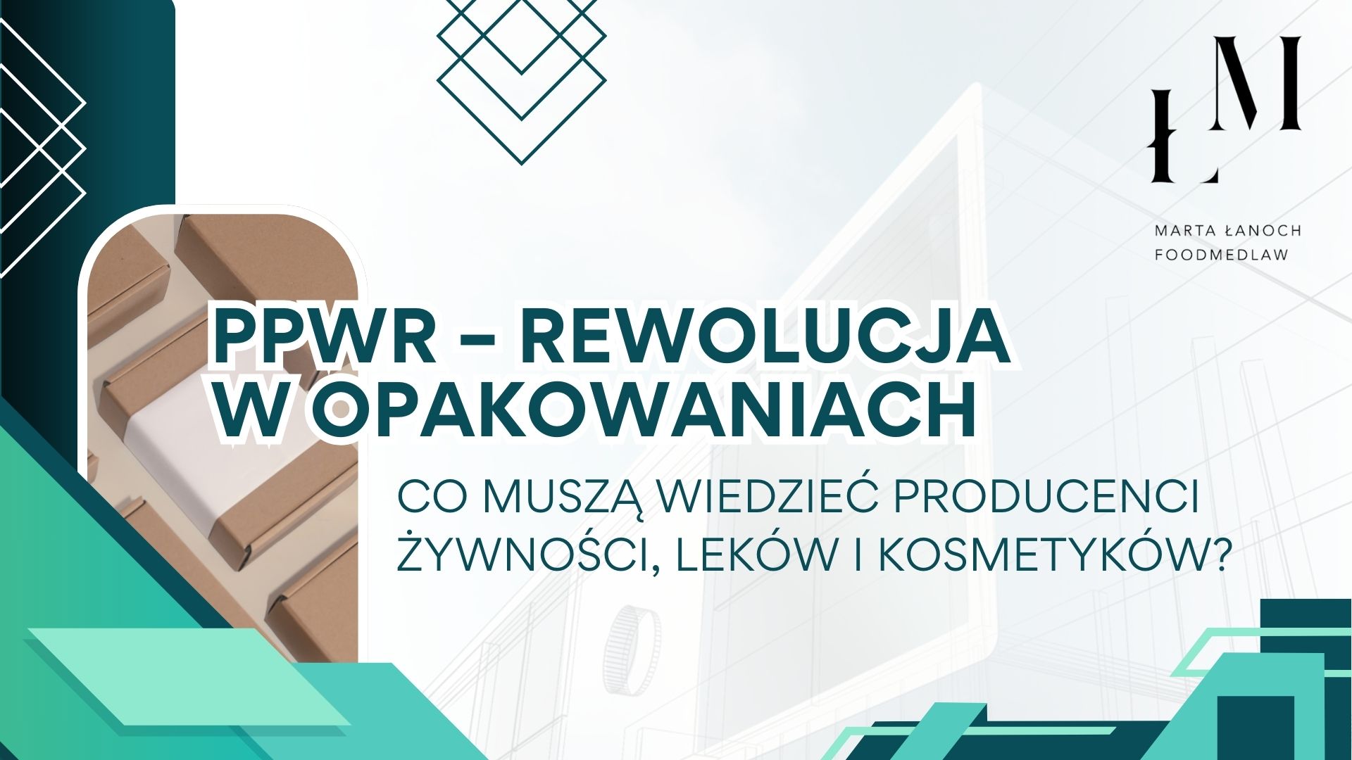 PPWR – rewolucja w opakowaniach. Co muszą wiedzieć producenci żywności, leków i kosmetyków?