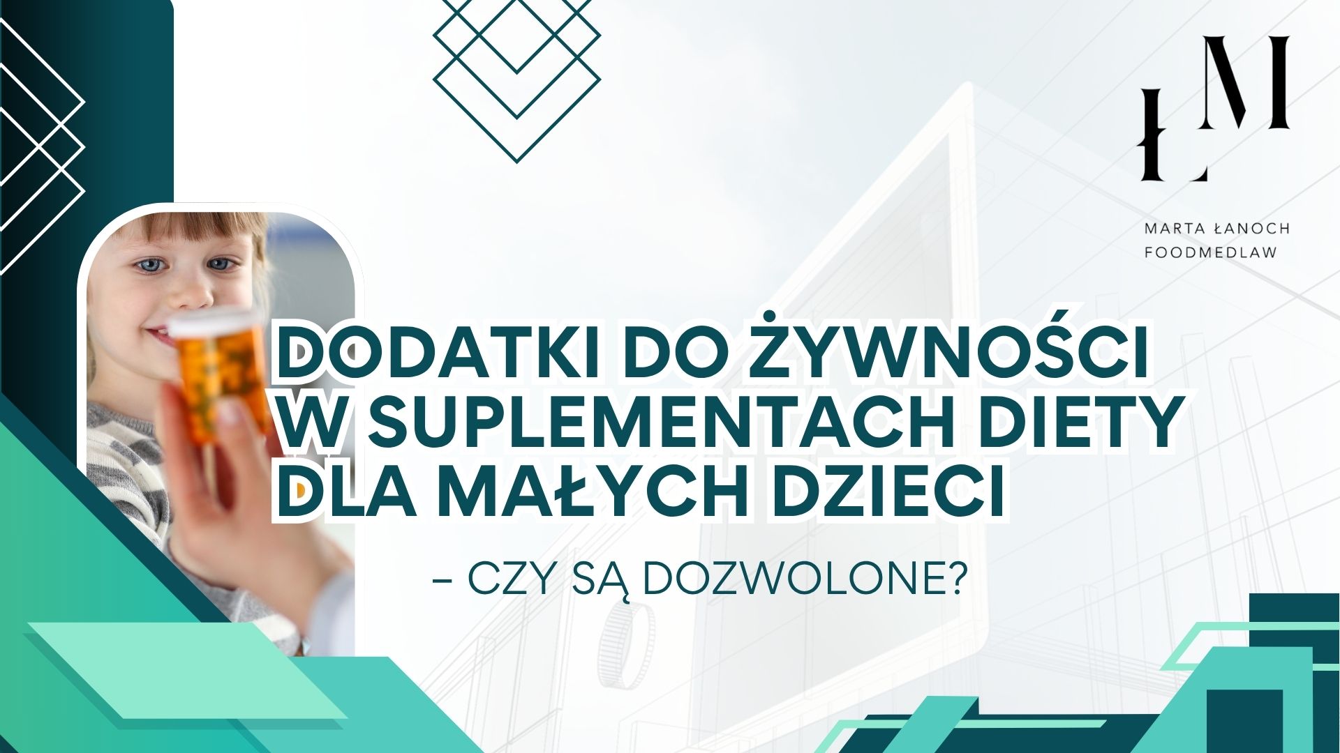 Dodatki do żywności w suplementach diety dla małych dzieci – czy są dozwolone?