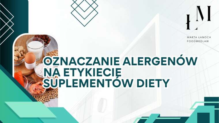 Oznaczanie alergenów na etykiecie suplementów diety