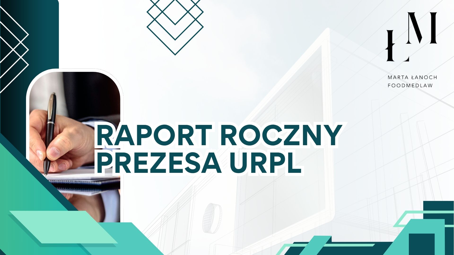 Raport Roczny Prezesa URPL
