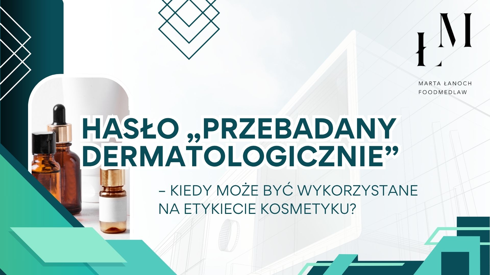 Hasło „przebadany dermatologicznie” – kiedy może być wykorzystane na etykiecie kosmetyku?