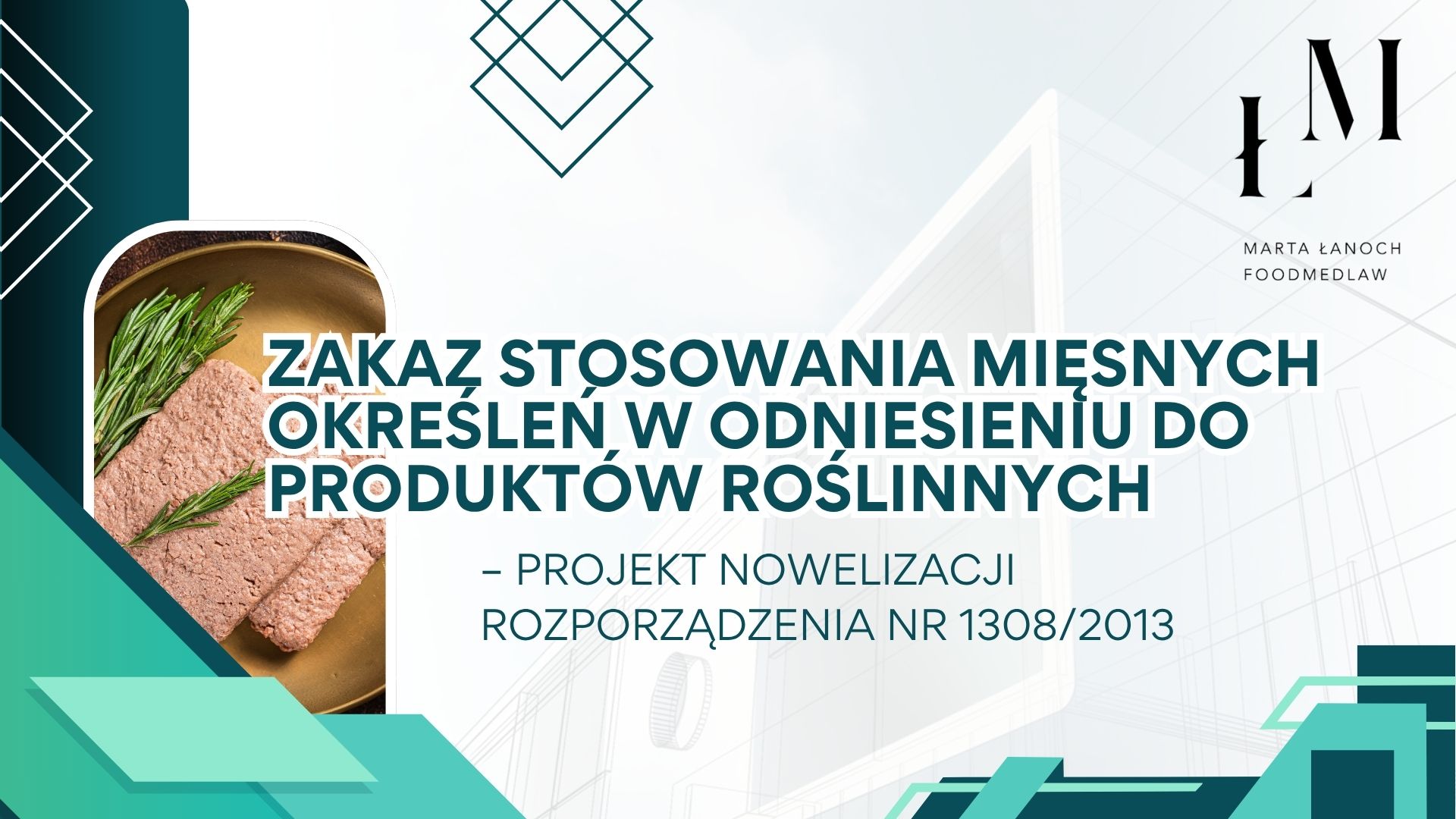 Zakaz stosowania mięsnych określeń w odniesieniu do produktów roślinnych – projekt nowelizacji rozporządzenia nr 1308/2013