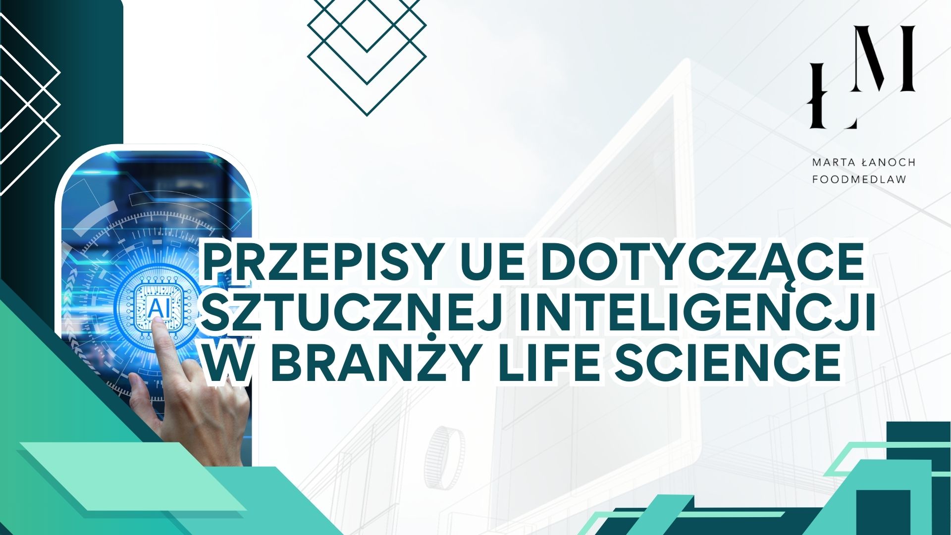 Przepisy UE dotyczące sztucznej inteligencji w branży Life Science