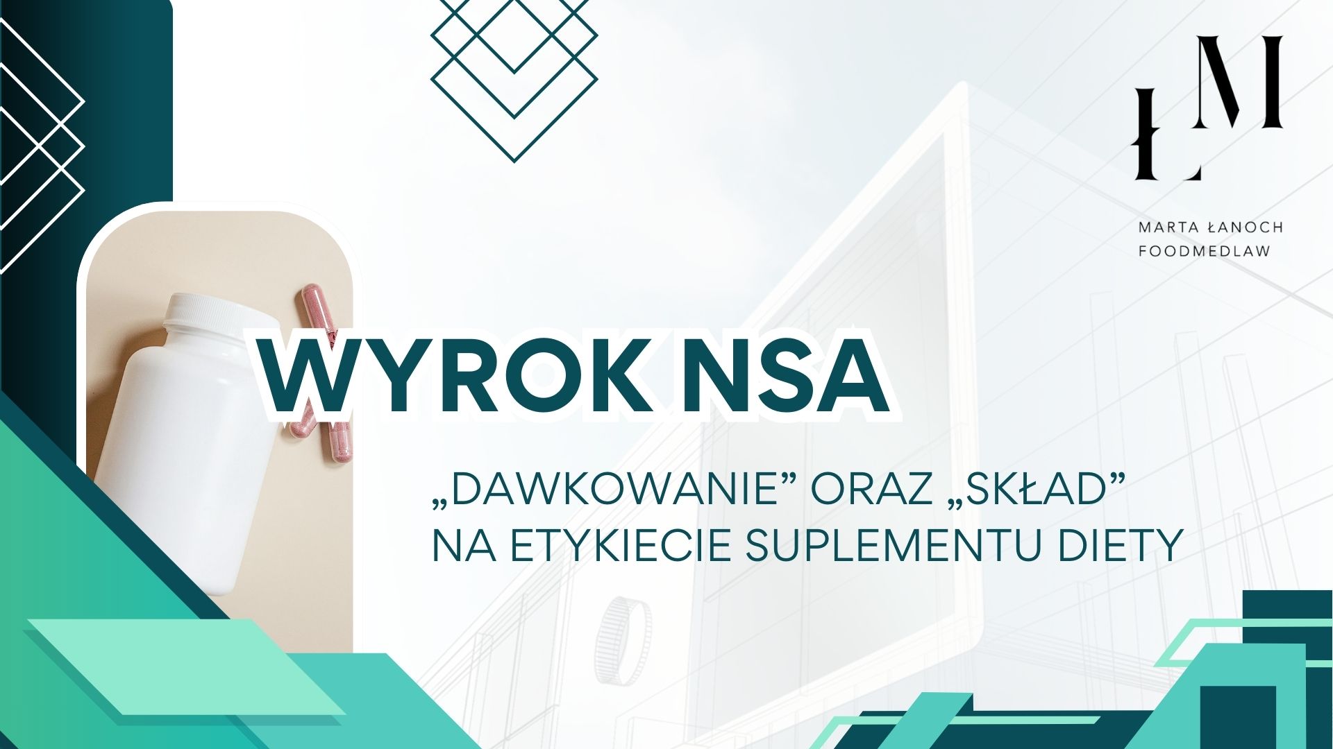 Wyrok NSA – „Dawkowanie” oraz „Skład” na etykiecie suplementu diety