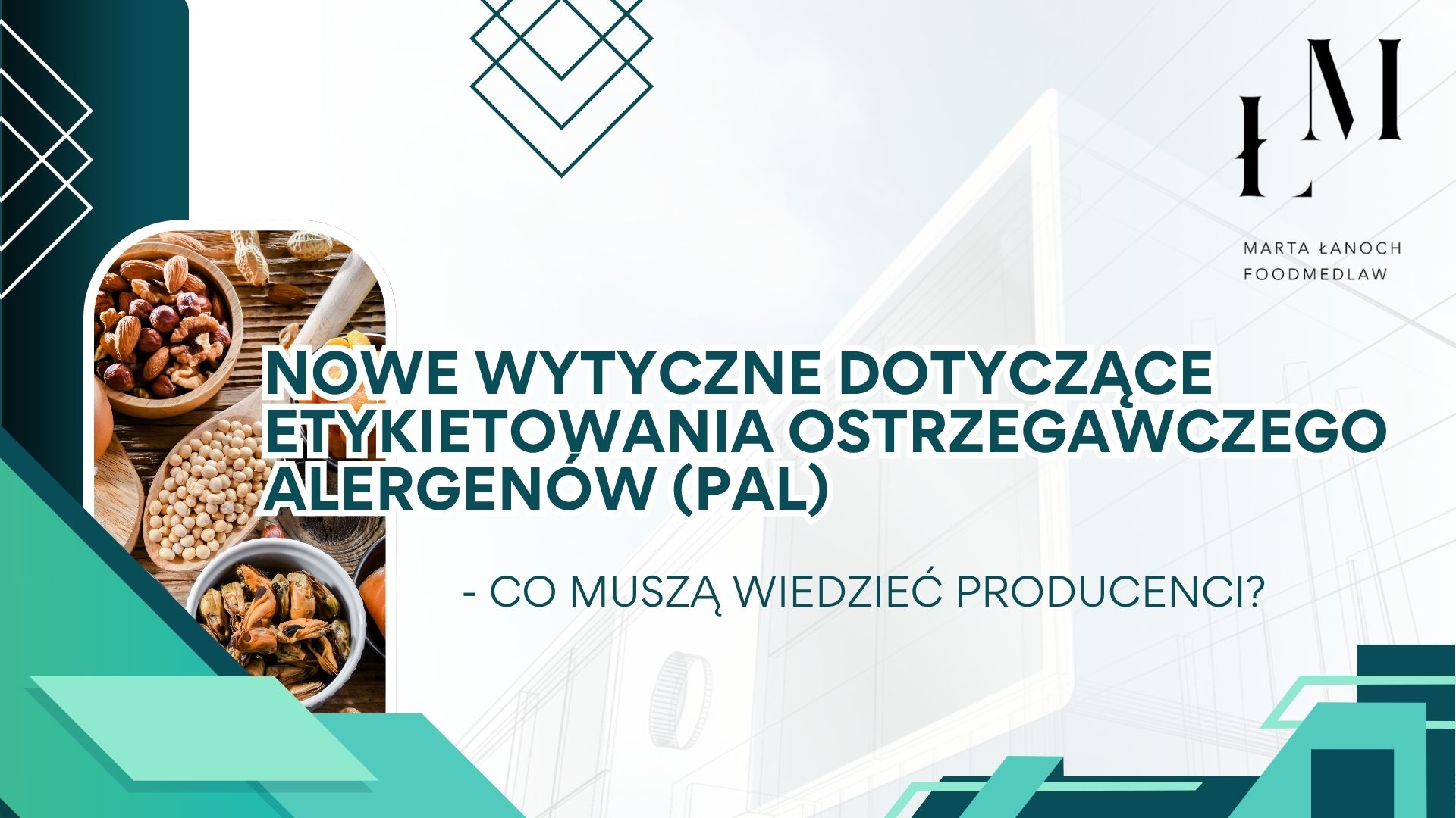Nowe wytyczne dotyczące etykietowania ostrzegawczego alergenów (PAL) – co muszą wiedzieć producenci?