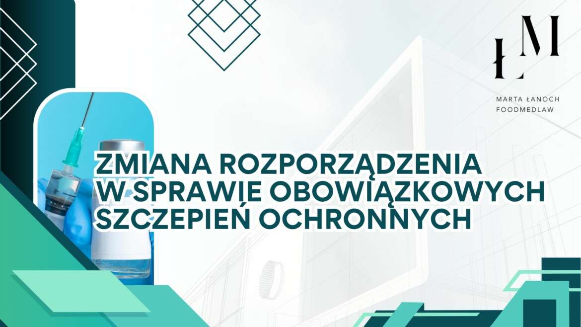 Zmiana rozporządzenia w sprawie obowiązkowych szczepień ochronnych