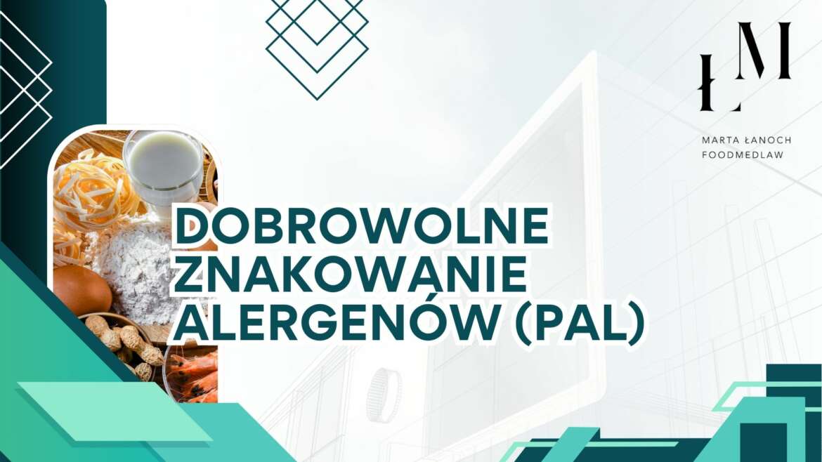 Dobrowolne znakowanie alergenów (PAL)