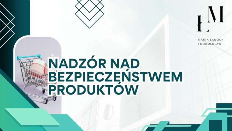 Nadzór nad bezpieczeństwem produktów