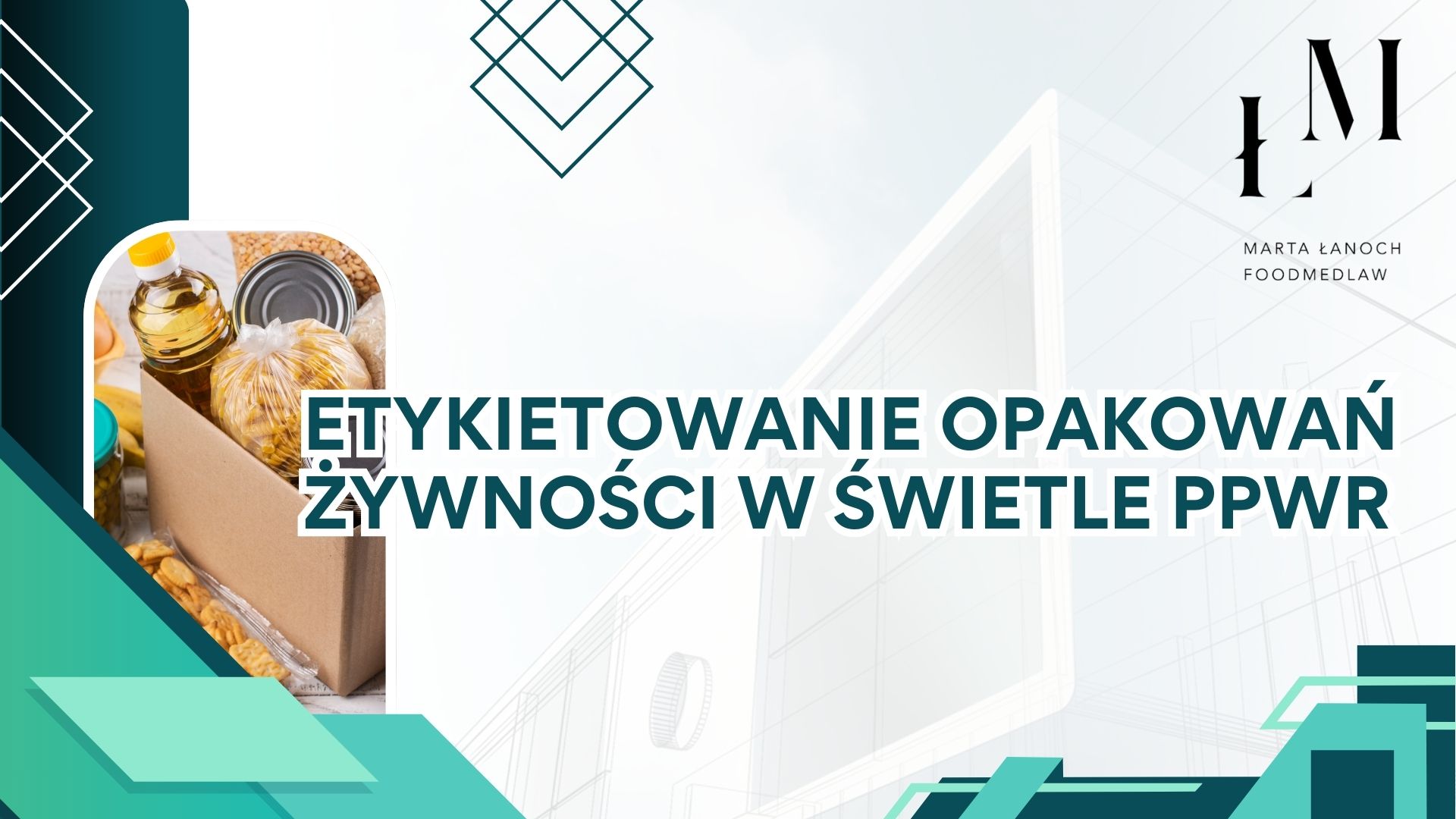 Etykietowanie opakowań żywności w świetle PPWR