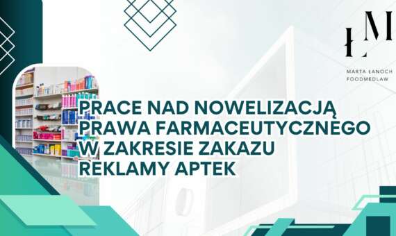 Prace nad nowelizacją Prawa Farmaceutycznego w zakresie zakazu reklamy aptek