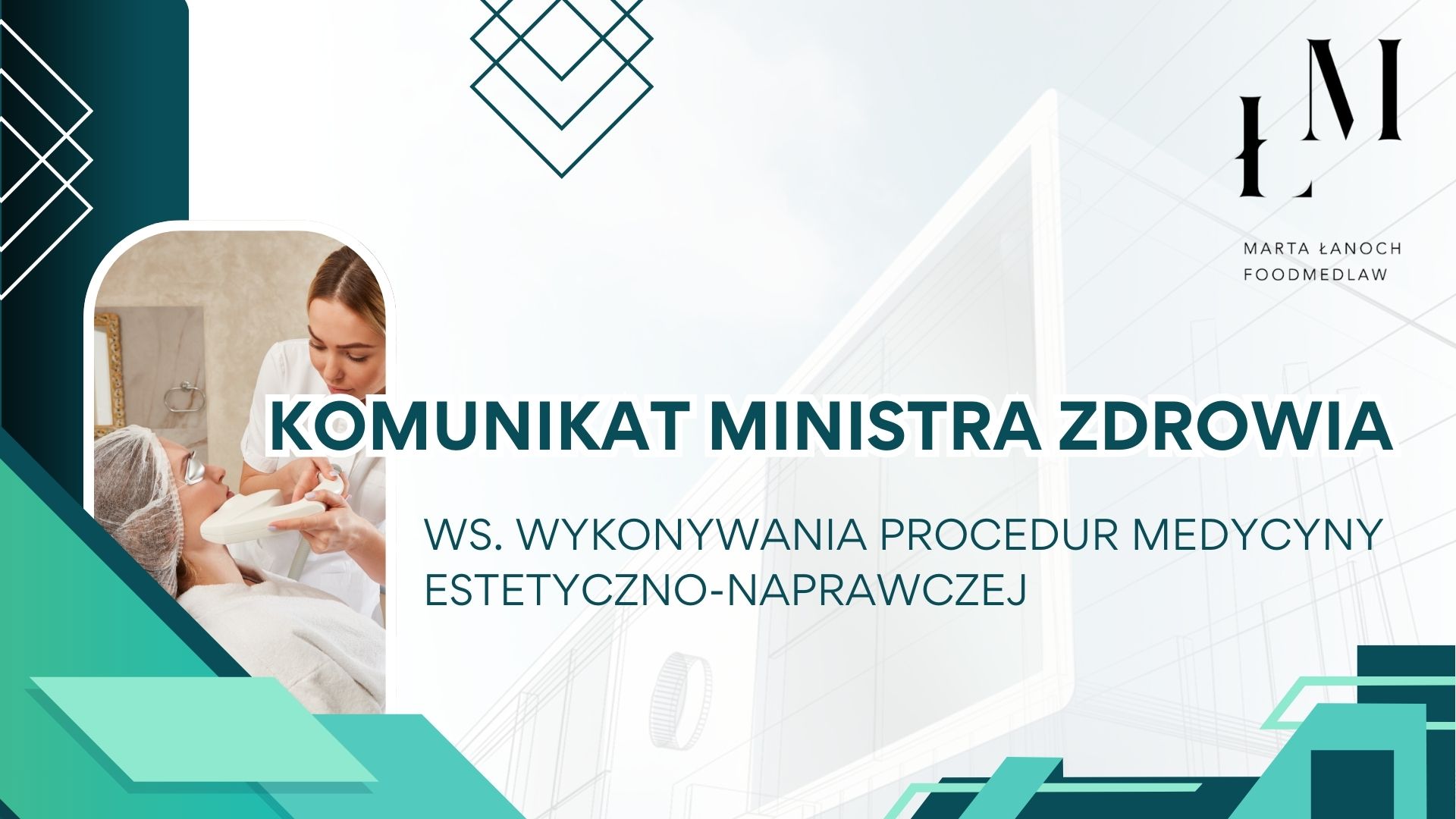 Zasady wykonywania zabiegów medycyny estetycznej