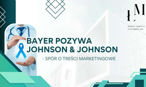 Bayer pozywa Johnson & Johnson – spór o treści marketingowe