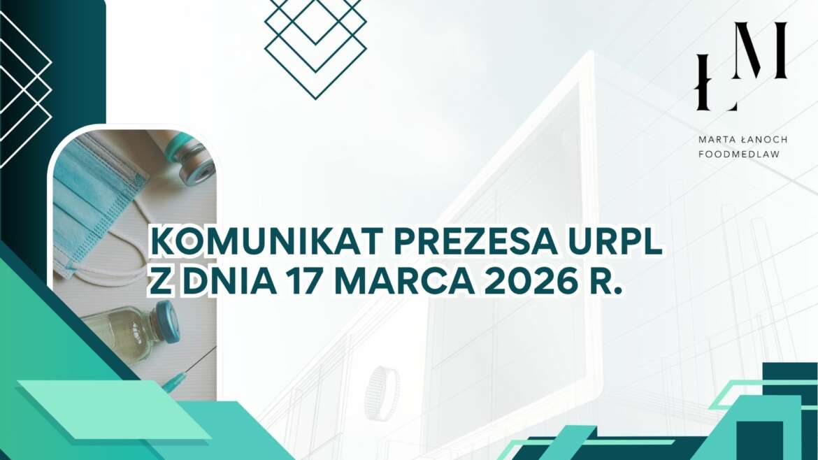 Komunikat Prezesa URPL z dnia 17 marca 2026 r.