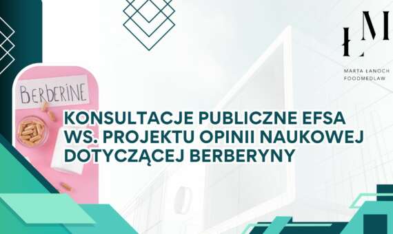 Konsultacje publiczne EFSA ws. projektu opinii naukowej dotyczącej berberyny