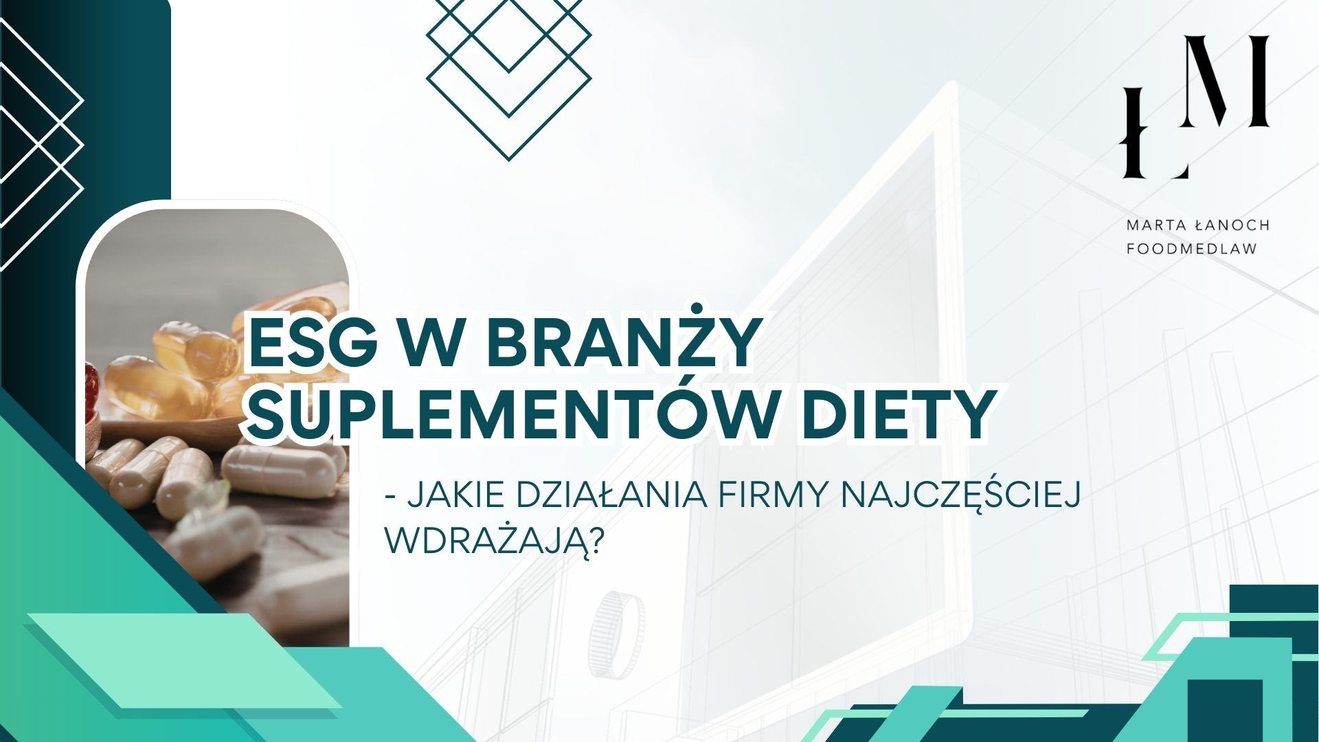 ESG w branży suplementów diety – jakie działania firmy najczęściej wdrażają?