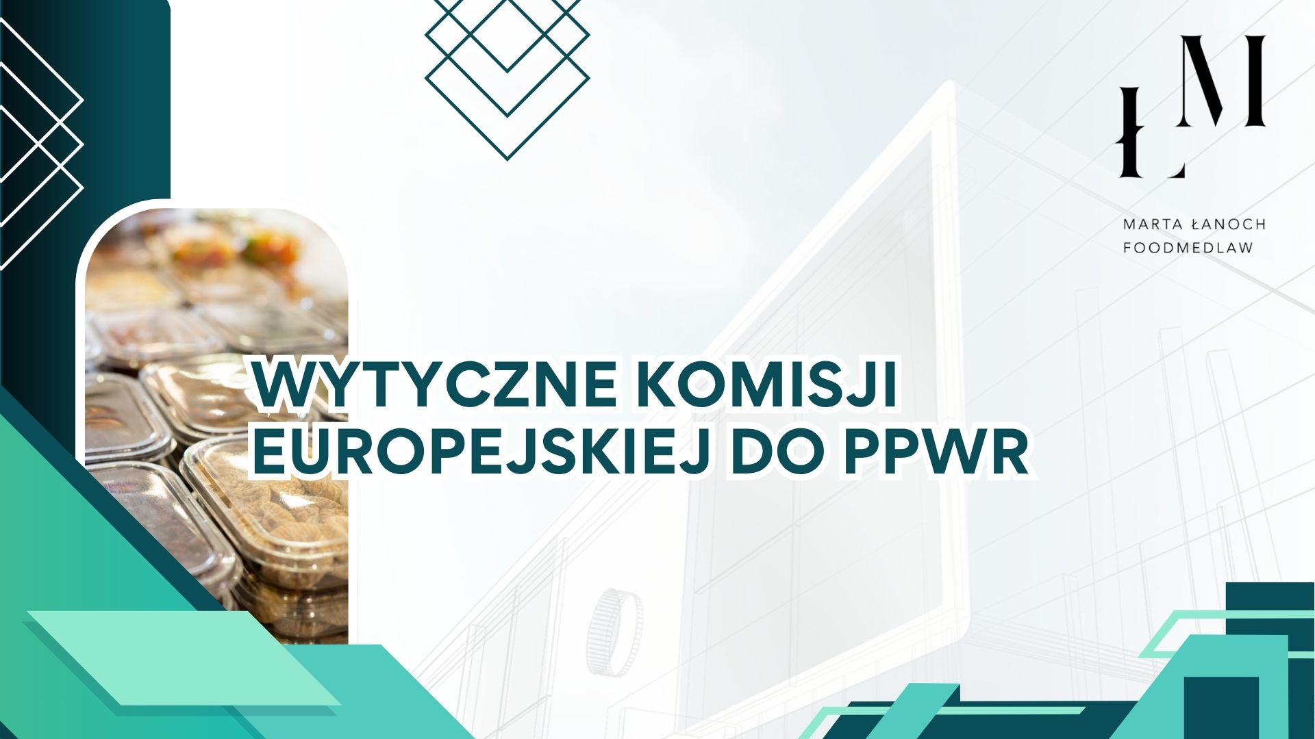 Wytyczne Komisji Europejskiej do PPWR