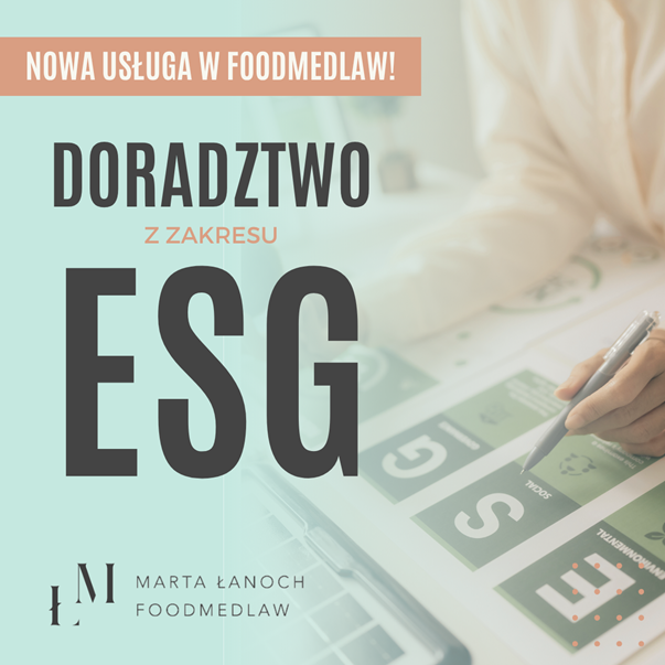 ESG – nowa usługa w FoodMedLaw