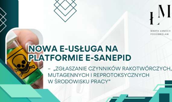 Nowa e-usługa na platformie e-Sanepid – „Zgłaszanie czynników rakotwórczych, mutagennych i reprotoksycznych w środowisku pracy”