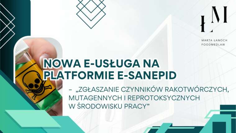 Nowa e-usługa na platformie e-Sanepid – „Zgłaszanie czynników rakotwórczych, mutagennych i reprotoksycznych w środowisku pracy”