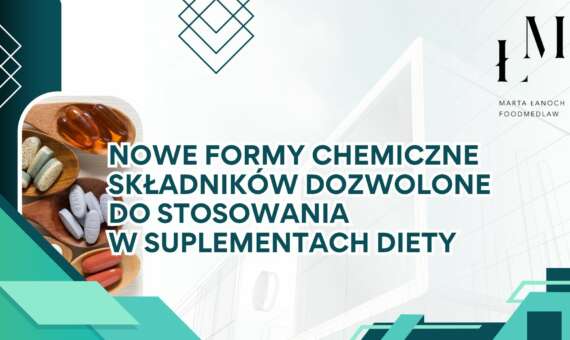Nowe formy chemiczne składników dozwolone do stosowania w suplementach diety