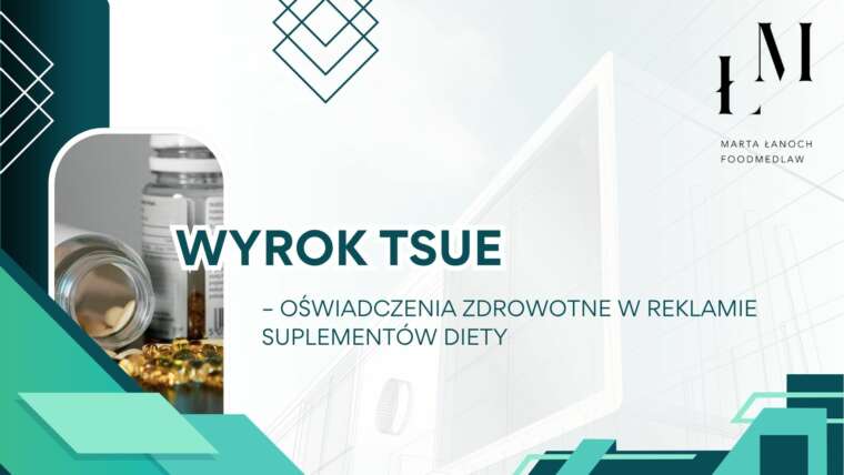 Wyrok TSUE – oświadczenia zdrowotne w reklamie suplementów diety